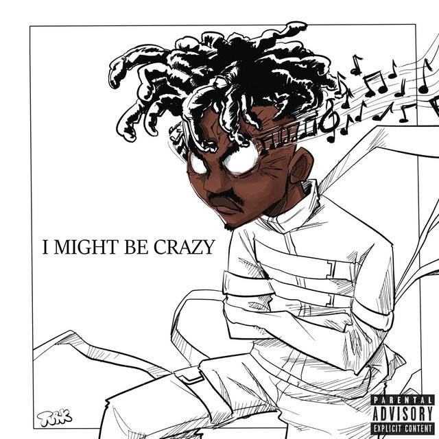 I Might Be Crazy cover art