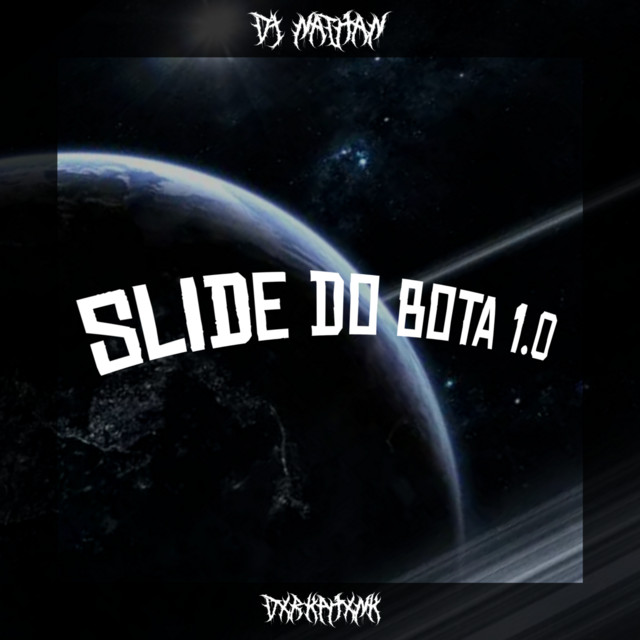 SLIDE DO BOTA 1.0
