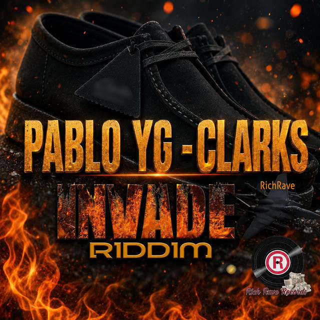 Clarks (Invade Riddim)