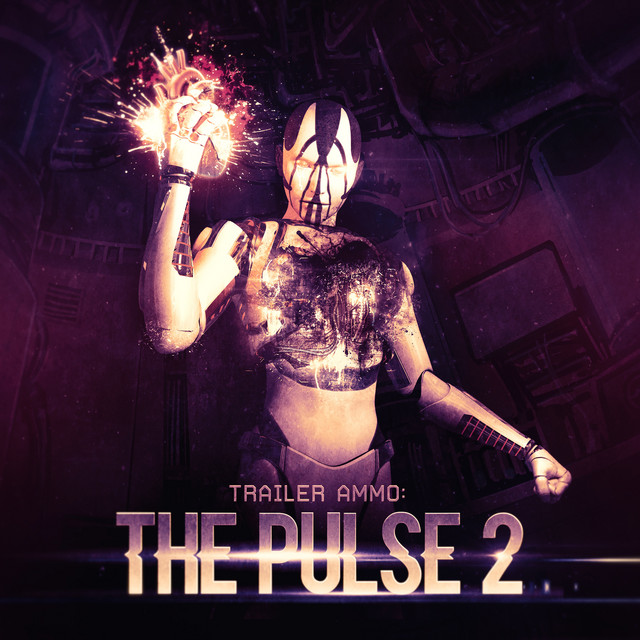 Trailer Ammo: The Pulse 2 cover art