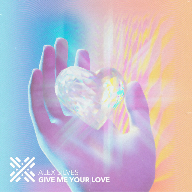 Give Me Your Love