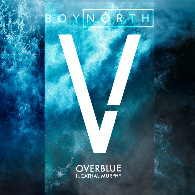 Over Blue - Boy North Remix