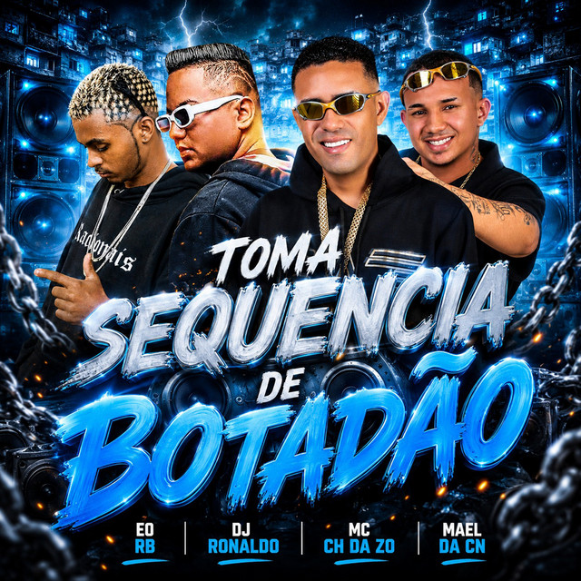 Toma Sequência de Botadão
