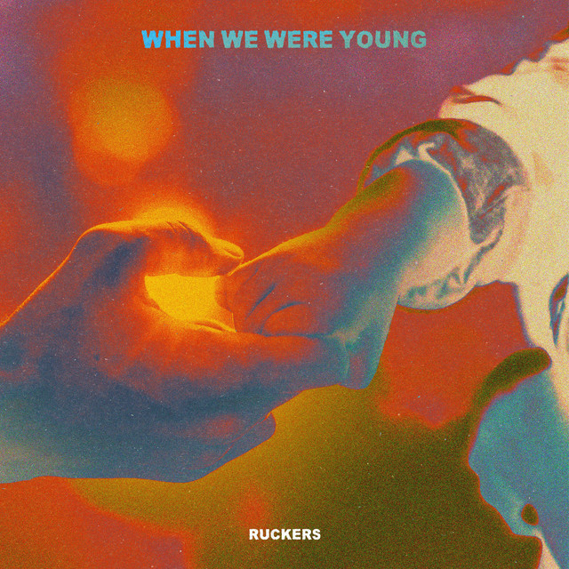 When We Were Young