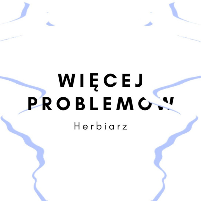 Herbiarz – Więcej Problemów