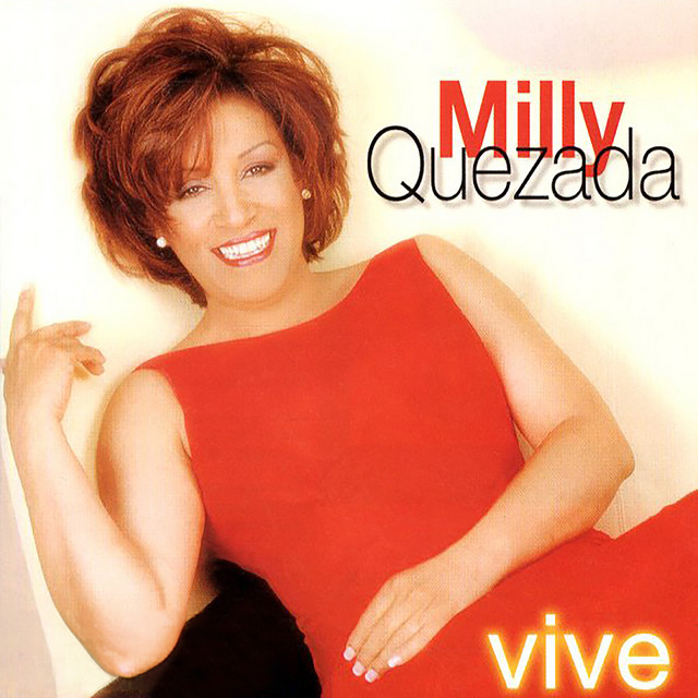 Milly Quezada - Víve!