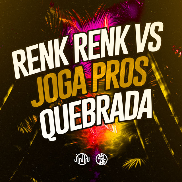 Renk Renk VS Joga Pros Quebrada