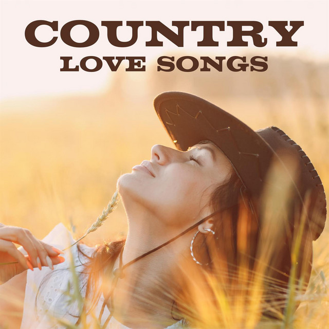 Country Love Songs - Compilation by Various Artists | Spotify