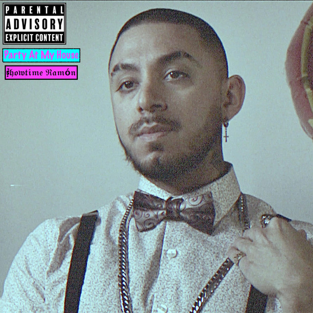 Party At My House - Single by Showtime Ramon | Spotify