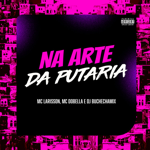 NA ARTE DE PUTARIA