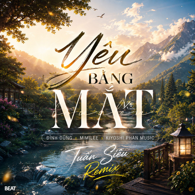 Yêu Bằng Mắt - Beat Tuấn Siêu Remix