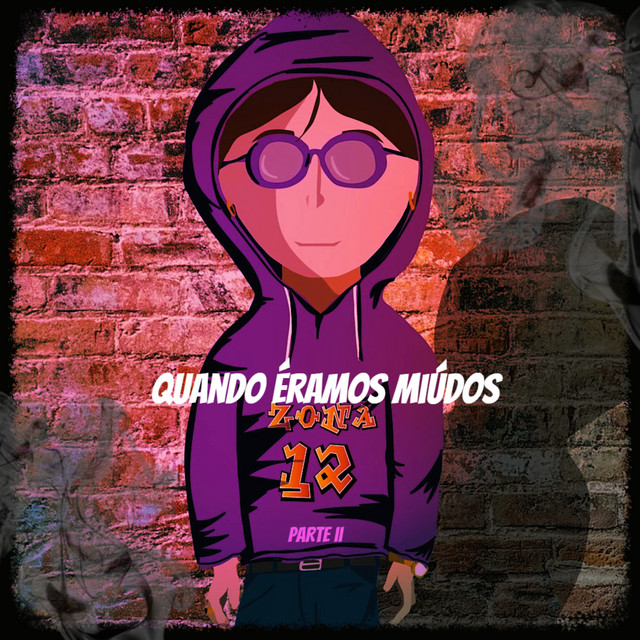 Quando Éramos Miúdos, Pt. 2 cover art