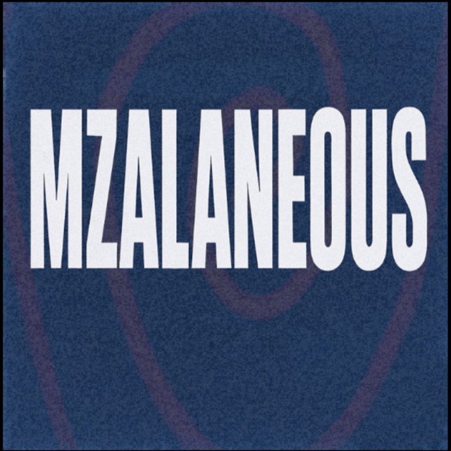 MZALANEOUS