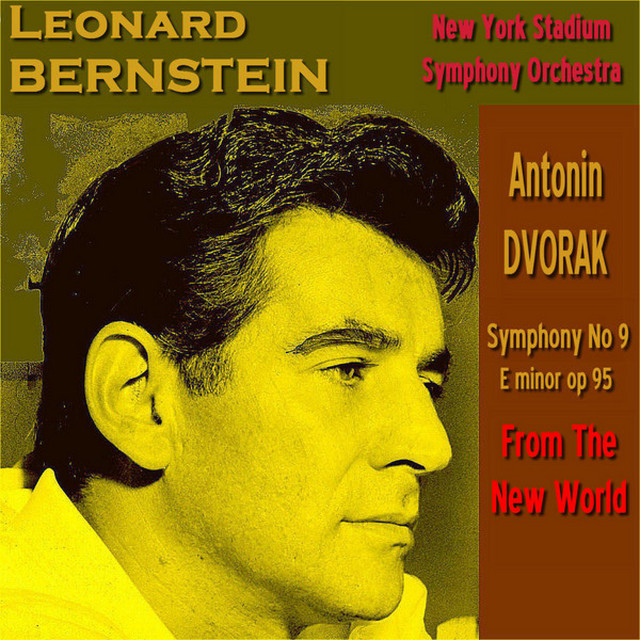 Dvorak: Symphony No. 9 In E Minor, Op. 95, 