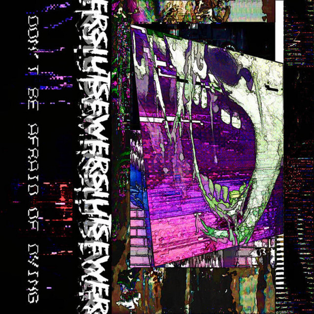 Don't Be Afraid of Dying cover art