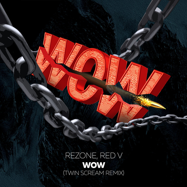 Wow - Twin Scream Remix