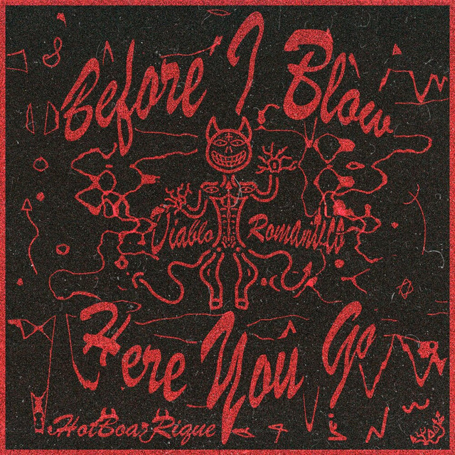 Before I Blow Here You Go cover art