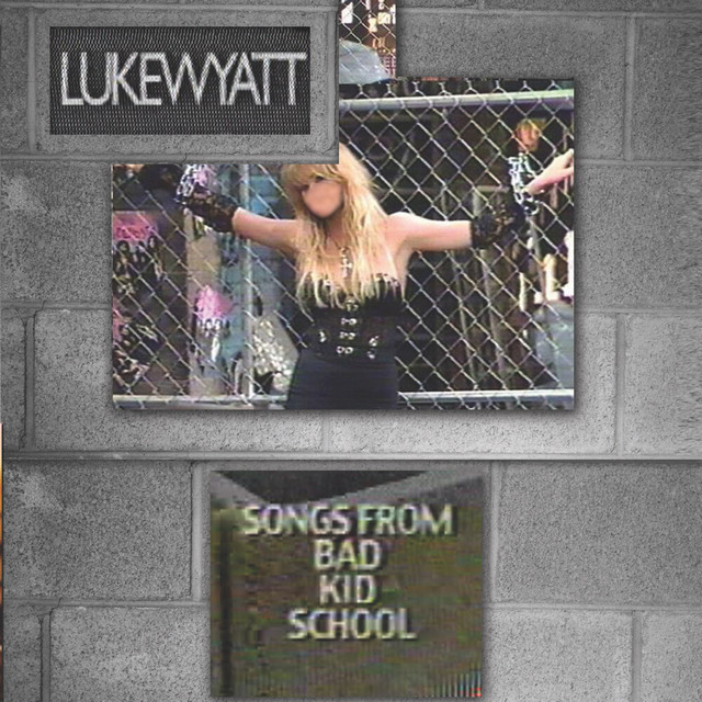 Songs From Bad Kid School cover art