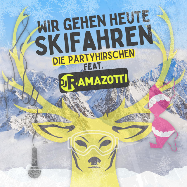 Wir gehen heute Skifahren ( DJ Ramazotti Remix)