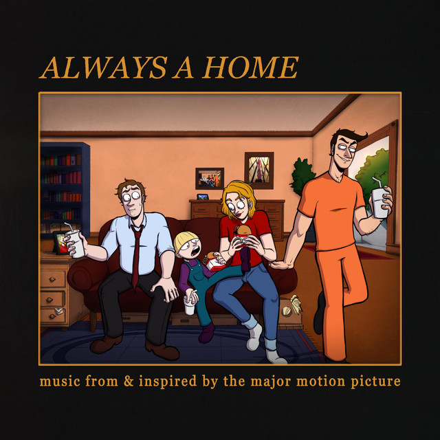 Always a Home (Music from & Inspired by the Major Motion Picture) cover art