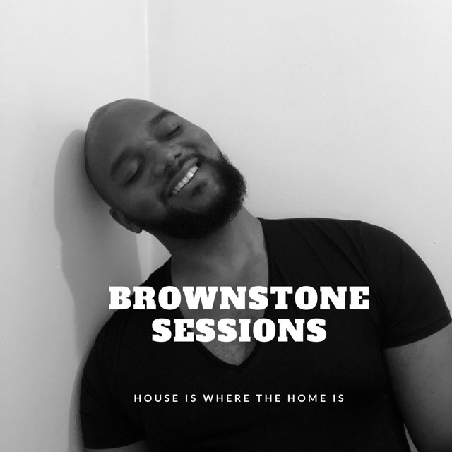 Brownstone Sessions In This House