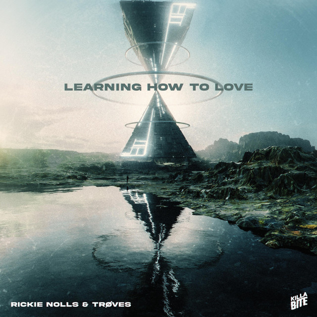Learning How To Love