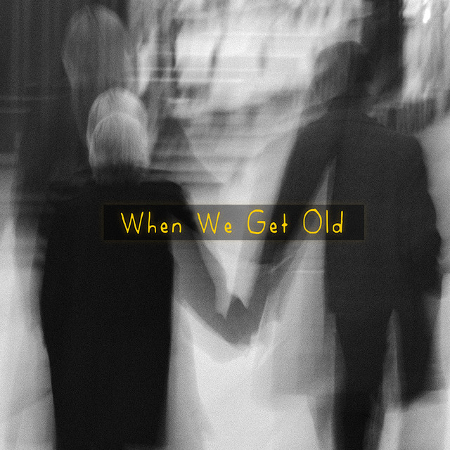 Обкладинка: When We Get Old — Clavier