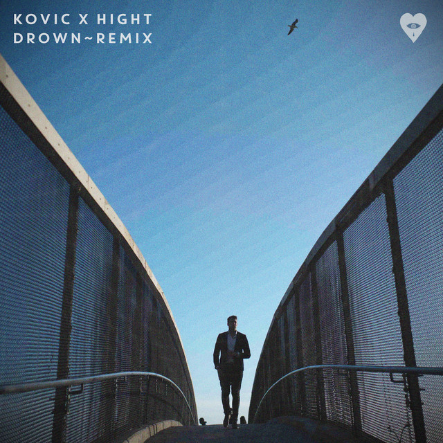 Drown - Hight Remix