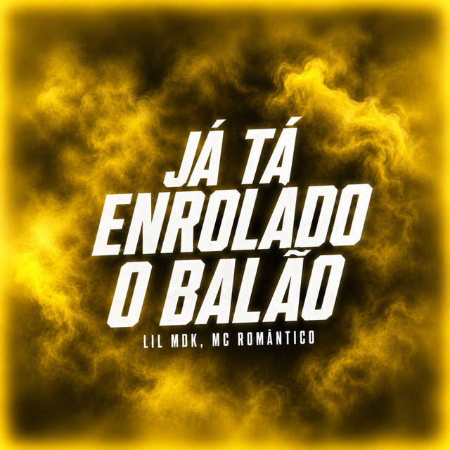 Já Tá Enrolado O Balão