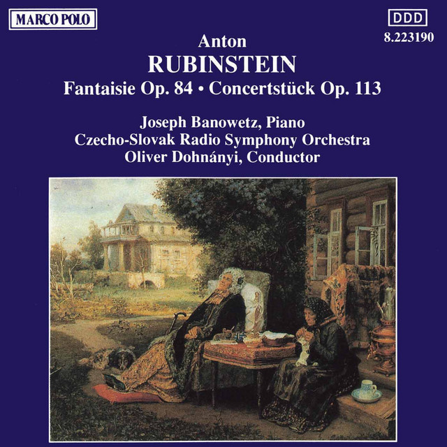 RUBINSTEIN: Fantaisie Op. 84 / Concertstuck Op. 113