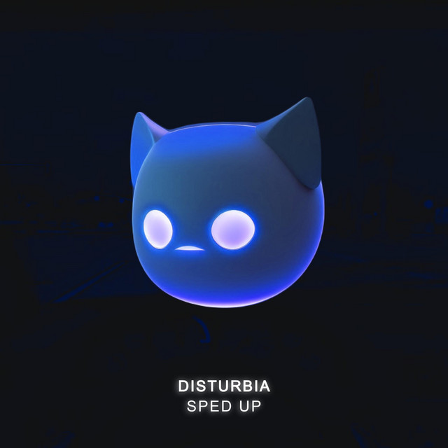 Disturbia - Sped Up