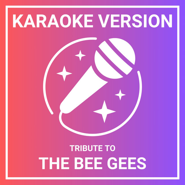 Karaoke Version - A Tribute to The Bee Gees cover art