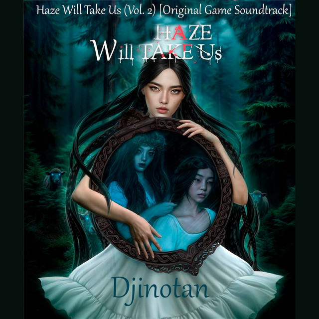 Обкладинка Djinotan — Haze Will Take Us, Vol. 2 (Original Game Soundtrack)