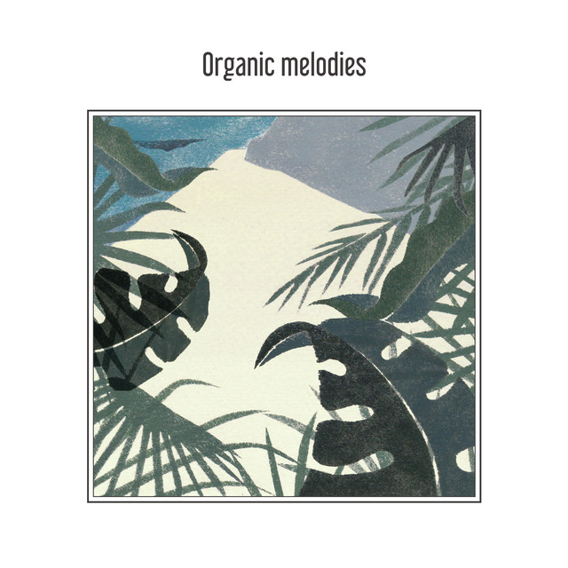 Organic melodies (有機的旋律們) cover art