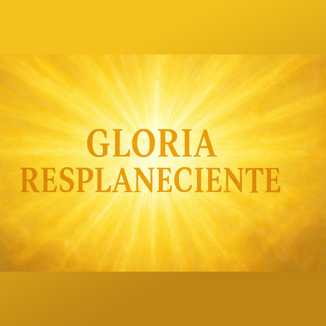 Gloria Resplandeciente cover