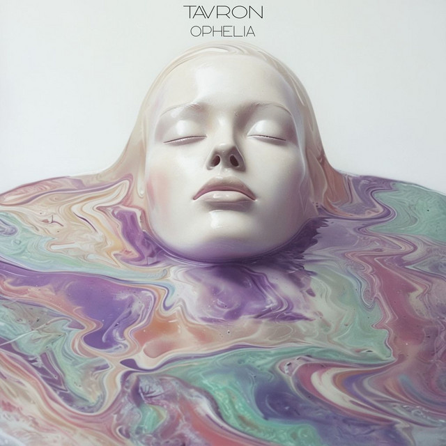 Обкладинка: Ophelia — Tavron