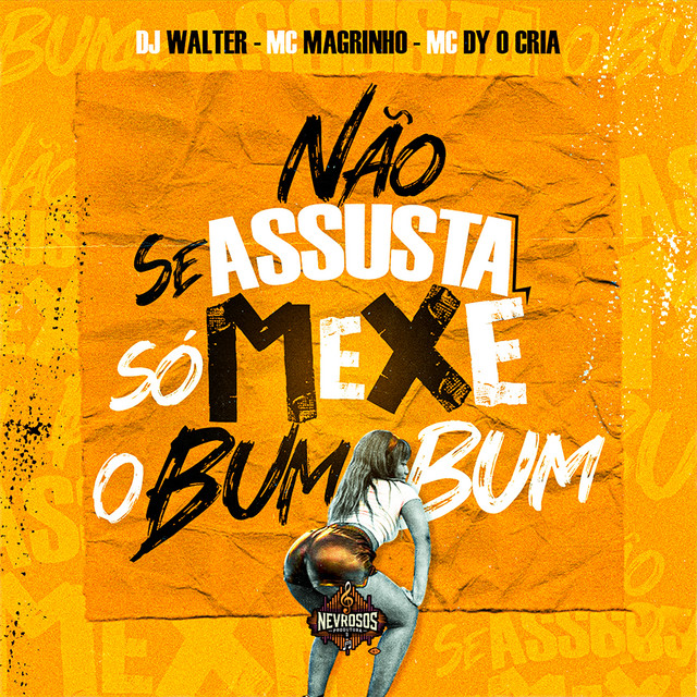 Não Se Assusta É Só Mexer o Bumbum