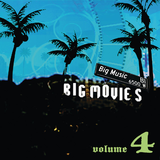 Big Movies, Big Music Volume 4 cover