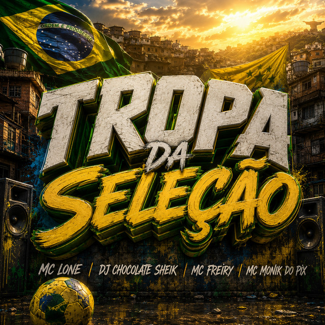 Обкладинка: Tropa da Seleção — MC LONE