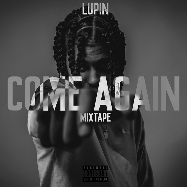 Come Again Mixtape cover art
