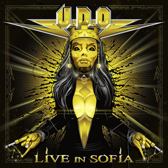 Live in Sofia (Live) - Album by U.D.O. | Spotify