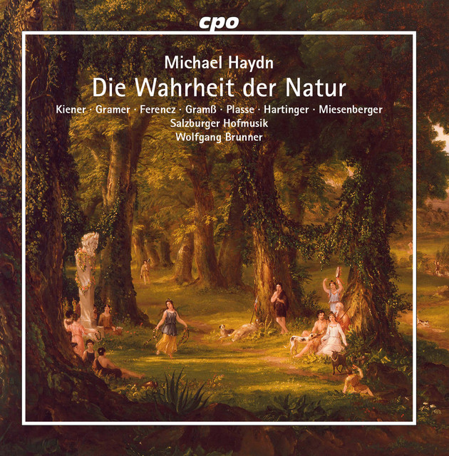 Michael Haydn: Die Wahrheit der Natur, MH 118 cover art