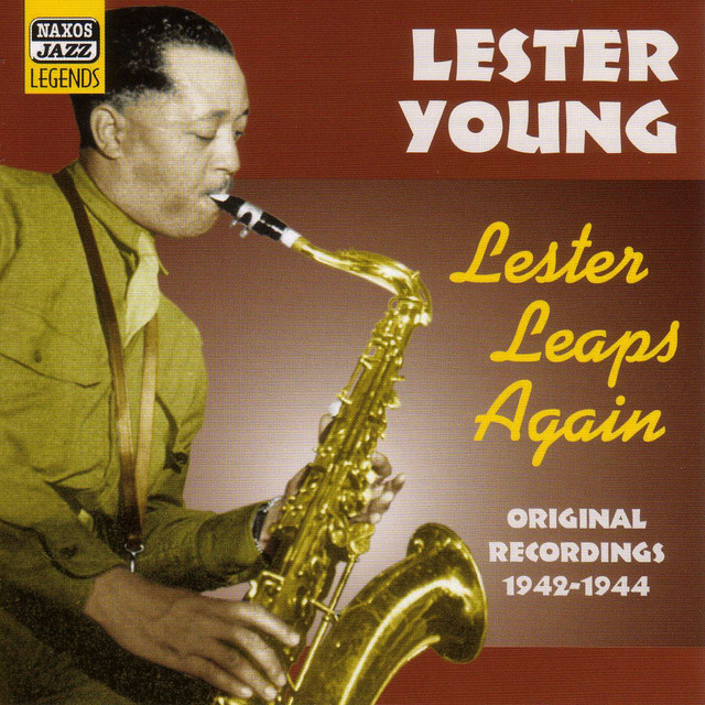 Young, Lester: Lester Leaps Again (1942-1944) ‑「コンピレーション