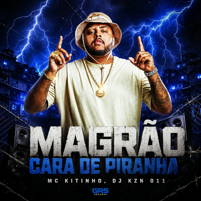 Magrão Cara de Piranha