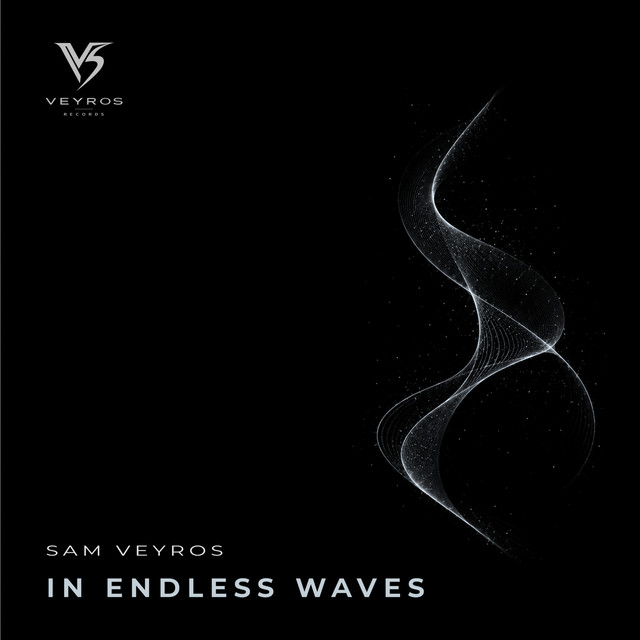 Sam Veyros – In Endless Waves