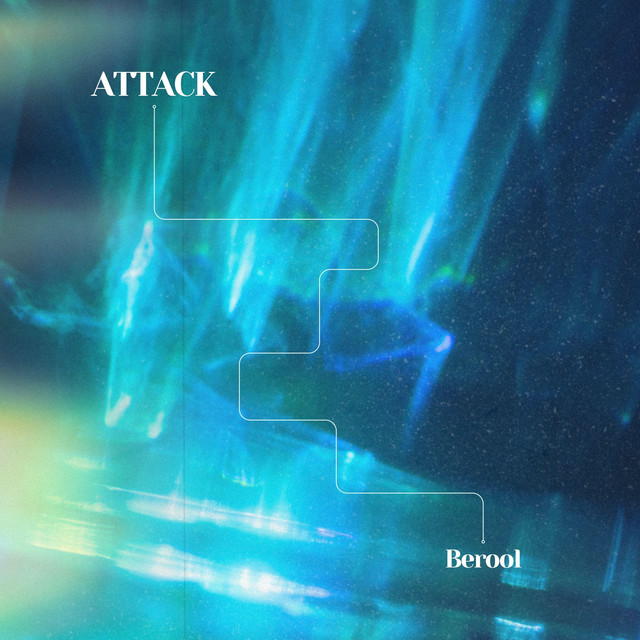 Обкладинка: Attack — Berool