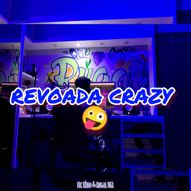  – Revoada Crazy