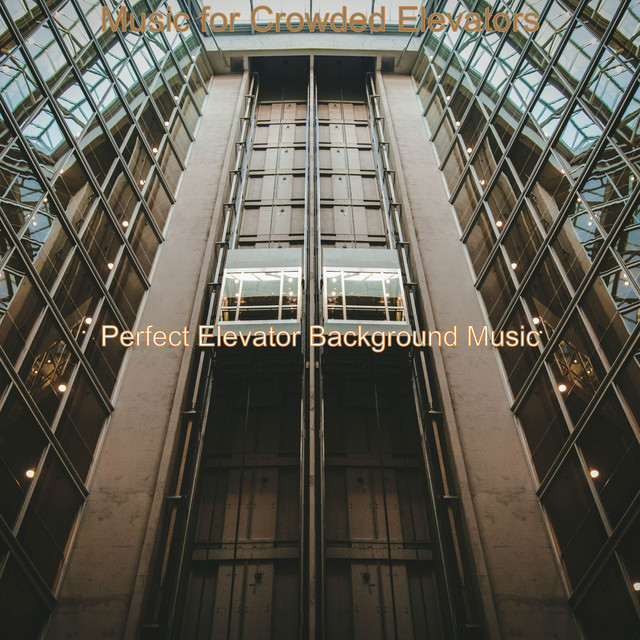 Music for Crowded Elevators cover art