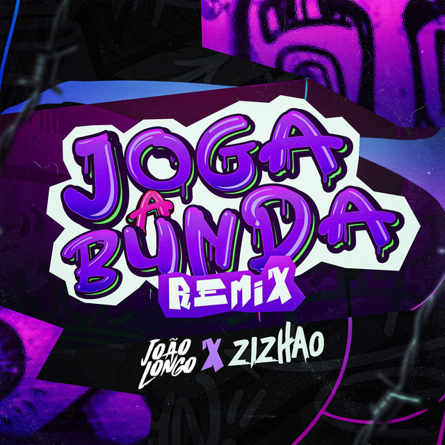 Joga a Bunda - Remix