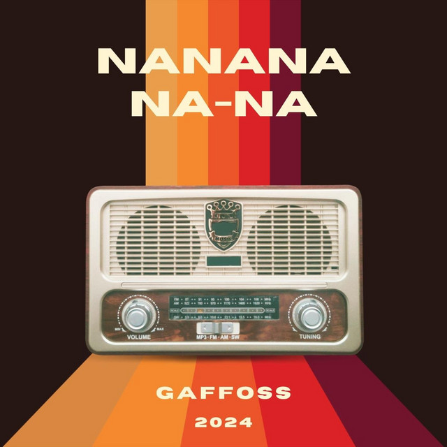 Обкладинка: Nanana-Na-Na — Gaffoss